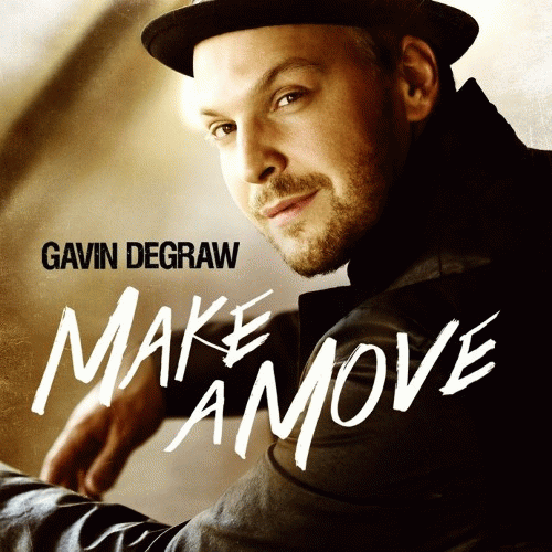 Gavin DeGraw : Make a Move